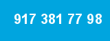 917 381 77 98